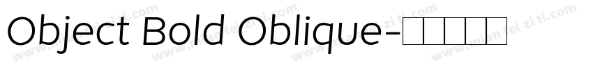 Object Bold Oblique字体转换